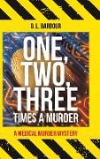 One, Two, Three Times a Murder