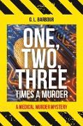 One, Two, Three Times a Murder