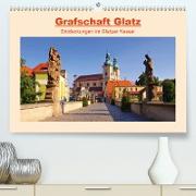 Grafschaft Glatz - Entdeckungen im Glatzer Kessel (Premium, hochwertiger DIN A2 Wandkalender 2021, Kunstdruck in Hochglanz)