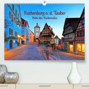 Rothenburg o. d. Tauber - Perle des Taubertales (Premium, hochwertiger DIN A2 Wandkalender 2021, Kunstdruck in Hochglanz)
