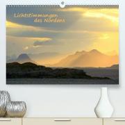 Lichtstimmungen des Nordens (Premium, hochwertiger DIN A2 Wandkalender 2021, Kunstdruck in Hochglanz)