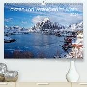 Lofoten und Vesterålen im Winter (Premium, hochwertiger DIN A2 Wandkalender 2021, Kunstdruck in Hochglanz)