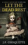 Let the Dead Rest