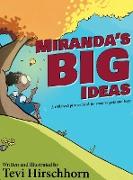 Miranda's Big Ideas: A children's picture book for creative girls and boys