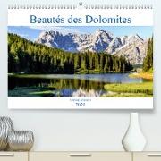 Beautés des Dolomites (Premium, hochwertiger DIN A2 Wandkalender 2021, Kunstdruck in Hochglanz)