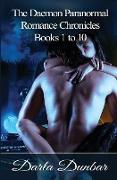 The Daemon Paranormal Romance Chronicles - Books 1 to 10