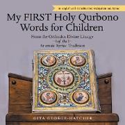 My First Holy Qurbono Words for Children