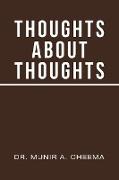 Thoughts About Thoughts