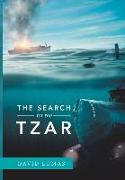 The Search for the Tzar