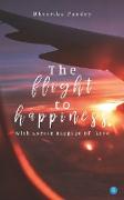 The flight to happiness