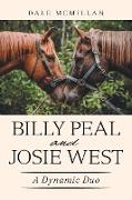 Billy Peal and Josie West