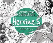 Character Design Collection: Heroines