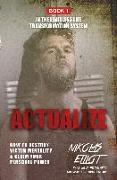 Actualize - Book 1 in The Limitless Life Transformation System