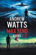 Max Fend Books 1-2