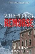 Whispering Remorse