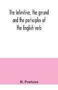 The infinitive, the gerund and the participles of the English verb