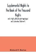 Supplemental Nights to the Book of the Thousand Nights and a Night with notes Anthropological and Explanatory (Volume V)