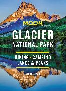 Moon Glacier National Park (Eighth Edition)