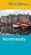Rick Steves Snapshot Normandy (Fifth Edition)