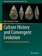 Culture History and Convergent Evolution