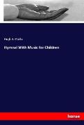 Hymnal With Music for Children