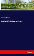 England¿s Policy in China