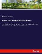 An Anecdotal History of British Parliament