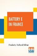 Battery E In France