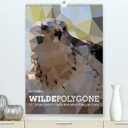 Wilde Polygone (Premium, hochwertiger DIN A2 Wandkalender 2021, Kunstdruck in Hochglanz)