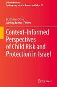 Context-Informed Perspectives of Child Risk and Protection in Israel