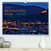 BERNKASTEL-KUES (Premium, hochwertiger DIN A2 Wandkalender 2021, Kunstdruck in Hochglanz)