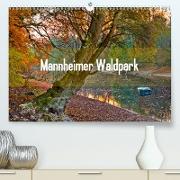 Mannheimer Waldpark (Premium, hochwertiger DIN A2 Wandkalender 2021, Kunstdruck in Hochglanz)