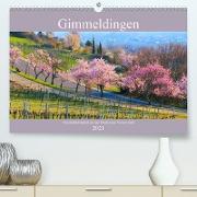 Gimmeldingen - Mandelblütenfest an der Deutschen Weinstraße (Premium, hochwertiger DIN A2 Wandkalender 2021, Kunstdruck in Hochglanz)
