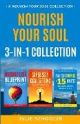 Nourish Your Soul 3-in-1 Collection