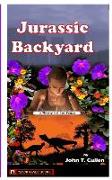 Jurassic Backyard: A Philosophical Dark Fantasy