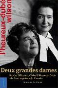 Deux Grandes Dames: Bertha Wilson Et Claire l'Heureux-Dubé À La Cour Suprême Du Canada