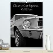 Classic Car Special - Wild Pony (Premium, hochwertiger DIN A2 Wandkalender 2021, Kunstdruck in Hochglanz)
