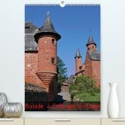 Balade à Collonges-la-Rouge (Premium, hochwertiger DIN A2 Wandkalender 2021, Kunstdruck in Hochglanz)