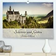 Schlösser und Gärten Süddeutschland (Premium, hochwertiger DIN A2 Wandkalender 2021, Kunstdruck in Hochglanz)