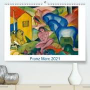 Franz Marc 2021 (Premium, hochwertiger DIN A2 Wandkalender 2021, Kunstdruck in Hochglanz)