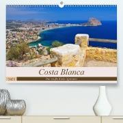 Costa Blanca - Die weiße Küste Spaniens (Premium, hochwertiger DIN A2 Wandkalender 2021, Kunstdruck in Hochglanz)