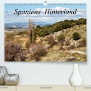Spaniens Hinterland (Premium, hochwertiger DIN A2 Wandkalender 2021, Kunstdruck in Hochglanz)