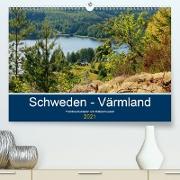 Schweden - Värmland (Premium, hochwertiger DIN A2 Wandkalender 2021, Kunstdruck in Hochglanz)