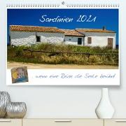 Sardinien ... wenn eine Reise die Seele berührt (Premium, hochwertiger DIN A2 Wandkalender 2021, Kunstdruck in Hochglanz)