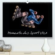 Momente des Sport (Premium, hochwertiger DIN A2 Wandkalender 2021, Kunstdruck in Hochglanz)