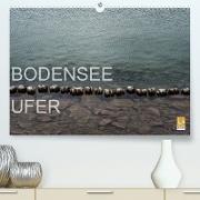 BODENSEE UFER (Premium, hochwertiger DIN A2 Wandkalender 2021, Kunstdruck in Hochglanz)
