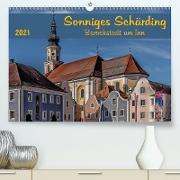 Sonniges Schärding, Barockstadt am Inn (Premium, hochwertiger DIN A2 Wandkalender 2021, Kunstdruck in Hochglanz)