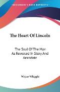 The Heart Of Lincoln