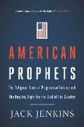 American Prophets