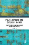 Police Powers and Citizens' Rights